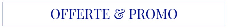 Offerte e Promo